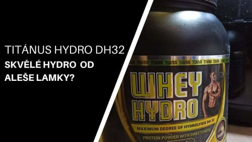 Titanus Whey Hydro DH32: Hydro von Ales Lamka [Bewertung]
